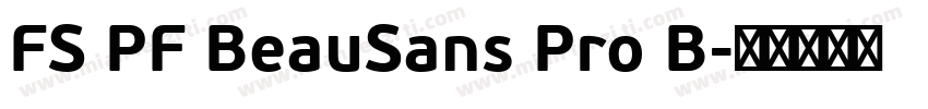 FS PF BeauSans Pro B字体转换